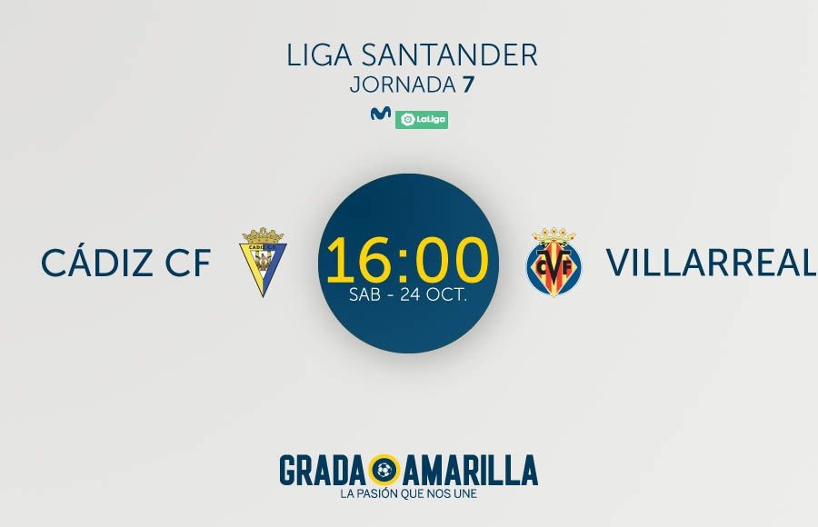 Hora para el Cádiz CF - Villarreal