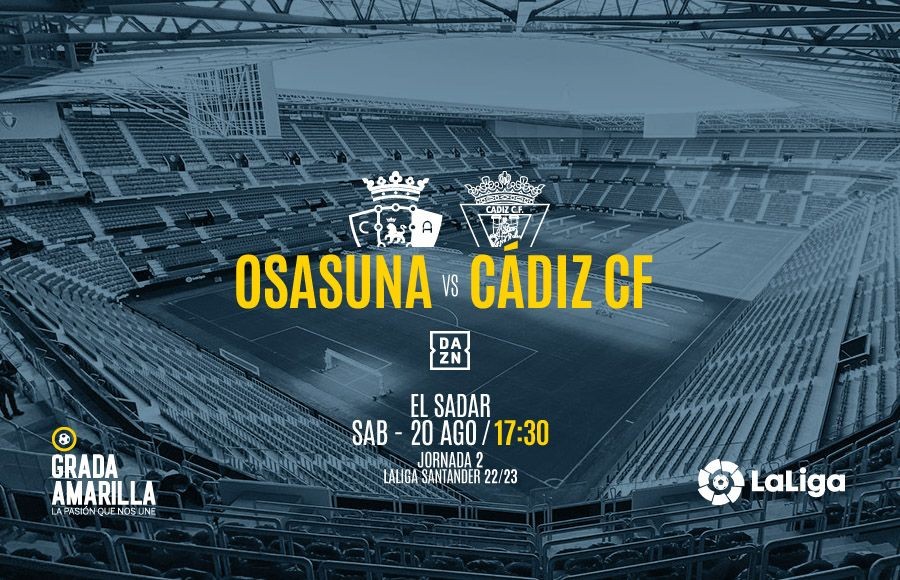 Fecha y hora para el Osasuna - Cádiz de la segunda jornada