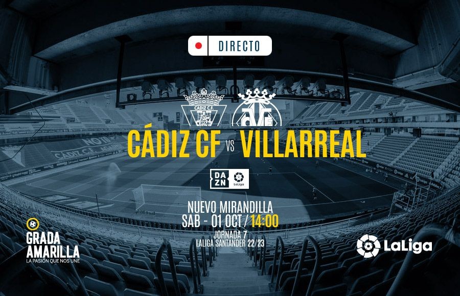Fecha y hora del Cádiz CF Villarreal