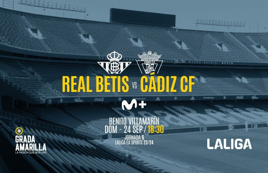 Fecha y hora del Real Betis - Cádiz CF